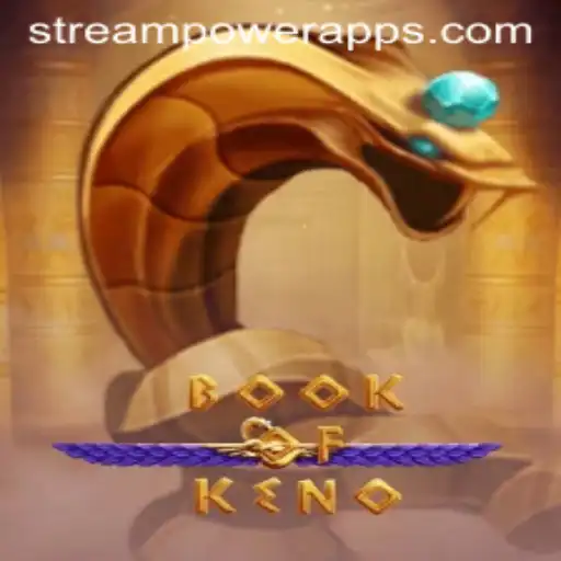 Exploring the Thrills of BookOfKeno at Stream Power Casino